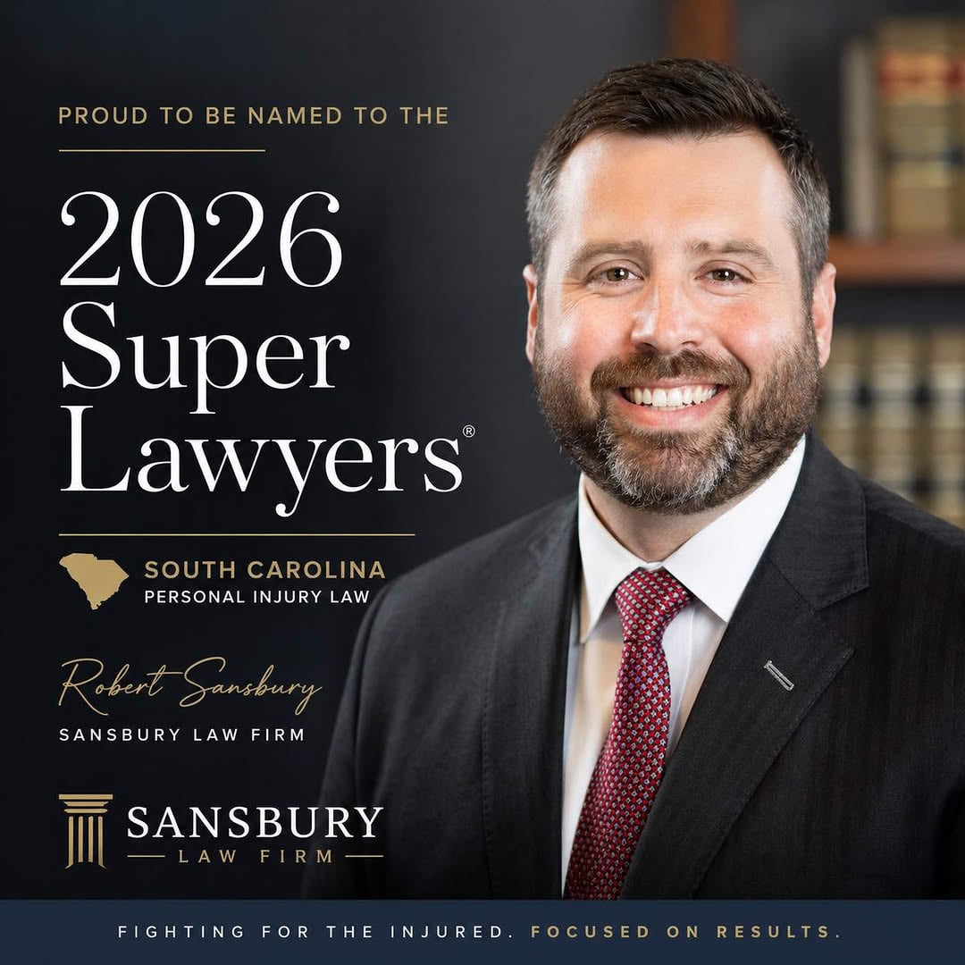 Attorney Robert Sansbury of Sansbury Law Firm, recognized as a 2026 South Carolina Super Lawyer for personal injury and Car Accident Lawyer Florence, SC.